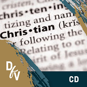 Becoming A Highly Effective Christian 8-part-series (CD)