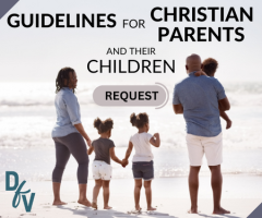 Guidelines for Christian Parents and their Children