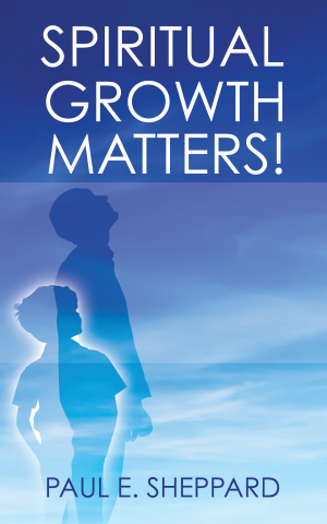 Spiritual Growth Matters! (Book)